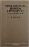 [Gutenberg 61386] • Post-Biblical Hebrew Literature: An Anthology